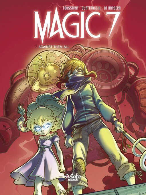 Title details for Magic 7, Volume 2 by Kid Toussaint - Available